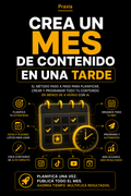 Crea un Mes de Contenido en una Tarde