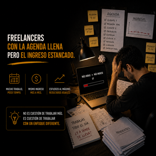 Freelancers con la agenda llena pero el ingreso estancado